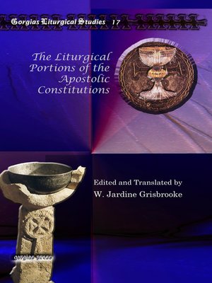cover image of The Liturgical Portions of the Apostolic Constitutions